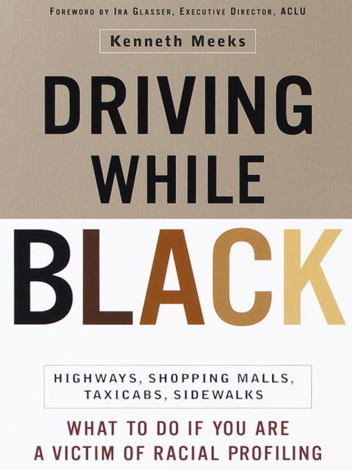 Title details for Driving While Black by Kenneth Meeks - Available
